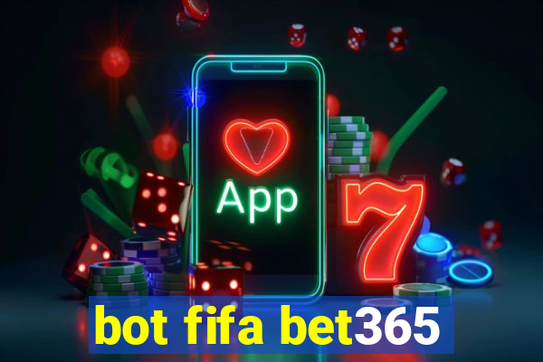 bot fifa bet365